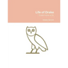 Life of Drake: Drake's story so far