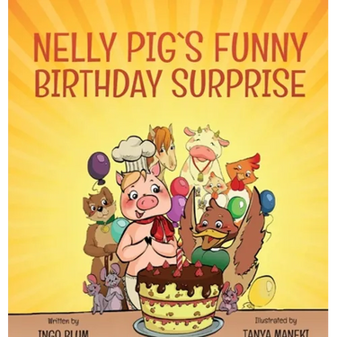 Nelly Pig's Funny Birthday Surprise