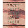 The Short, Swift Time of Gods on Earth: The Hohokam Chronicles