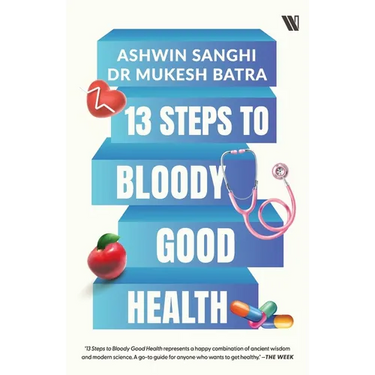 13 Steps to Bloody Good Health