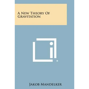 A New Theory of Gravitation
