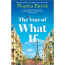 The Year of What If