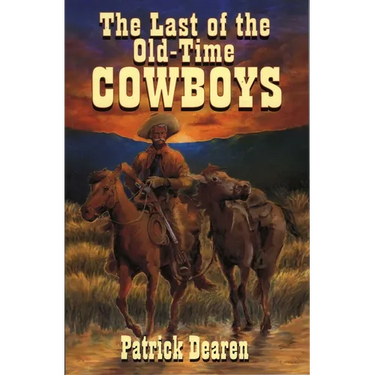 Last of the Old-Time Cowboys