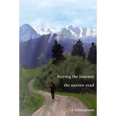 Staying the Journey: The Narrow Road