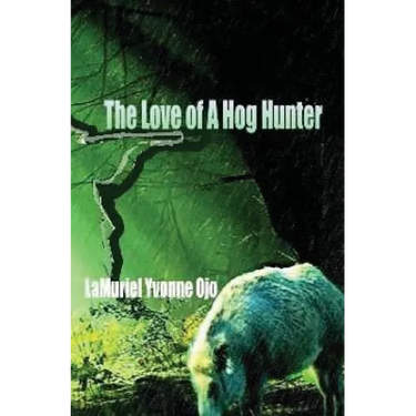 The Love of a Hog Hunter