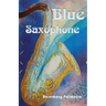 Blue Saxophone