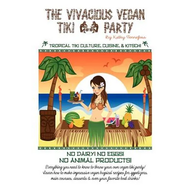 The Vivacious Vegan Tiki Party