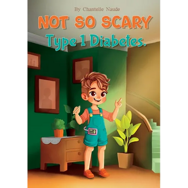 Not So Scary Type 1 Diabetes
