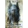 Shaman - The Awakening