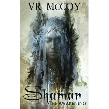 Shaman - The Awakening
