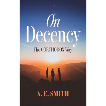On Decency: The Corthodox Way