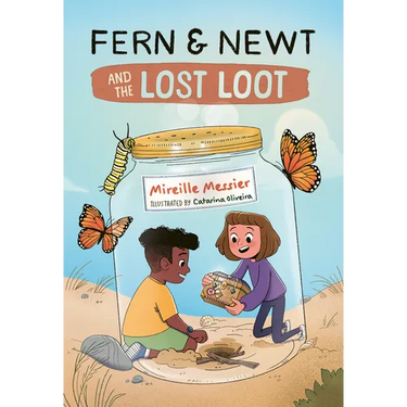 Fern and Newt and the Lost Loot