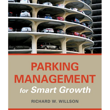 Parking Management for Smart Growth