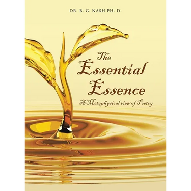 The Essential Essence: A Metaphysical view of Poetry