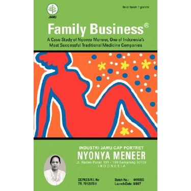 Family Business: A Case Study of Nyonya Meneer, One of Indonesia's Most Successful Traditional Medicine Companies