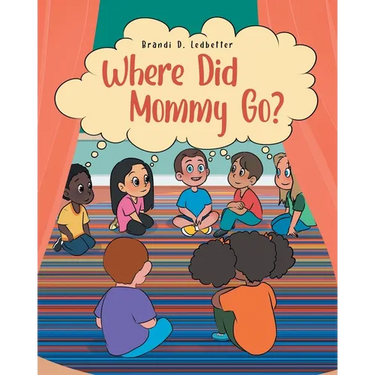 Where Did Mommy Go?