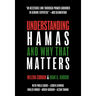 Understanding Hamas: And Why That Matters