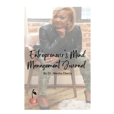 Entrepreneur's Mind Management Journal