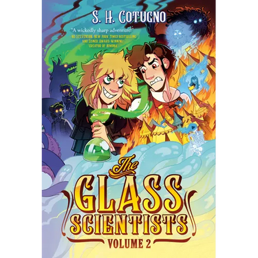 The Glass Scientists: Volume Two: A Graphic Novel
