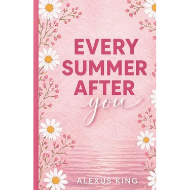 Every Summer After You
