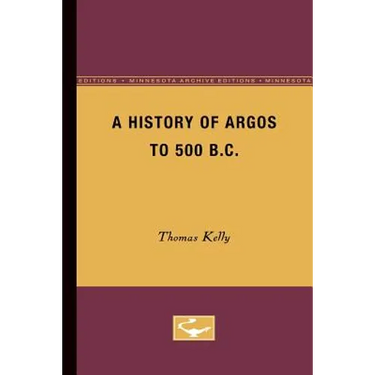A History of Argos to 500 B.C