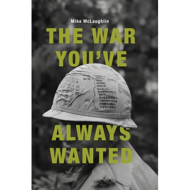 The War You've Always Wanted