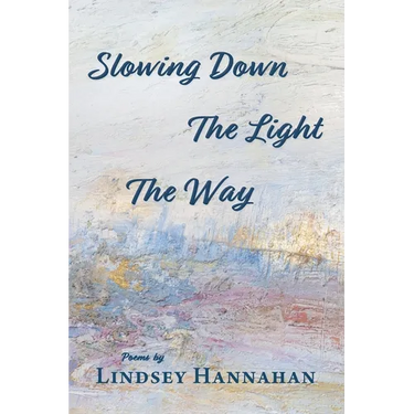 Slowing Down The Light The Way