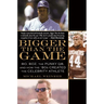 Bigger Than the Game: Bo, Boz, the Punky QB, and How the '80s Created the Celebrity Athlete