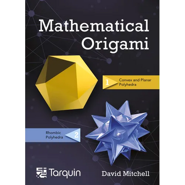 Mathematical Origami: Geometrical Shapes by Paper Folding Volume 2