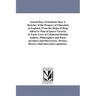 School-Days of Eminent Men. I. Sketches of the Progress of Education in England, From the Reign of King Alfred to That of Queen Victoria. Ii. Early Li
