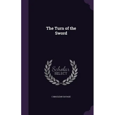 The Turn of the Sword