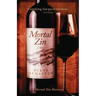 Mortal Zin: A Mystery Novel