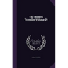 The Modern Traveller Volume 29