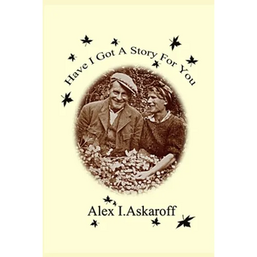 Have I Got A Story For You