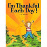 I'm Thankful Each Day