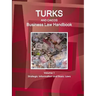 Turks and Caicos Business Law Handbook Volume 1 Strategic Information and Basic Laws