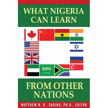 What Nigeria Can Learn From Other Nations