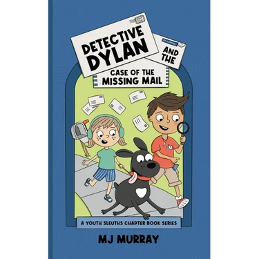 Detective Dylan and the Case of the Missing Mail