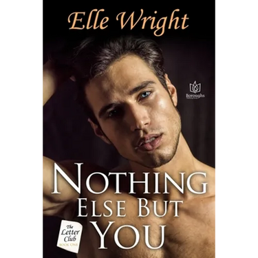 Nothing Else But You