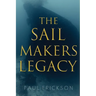 The Sail Makers Legacy