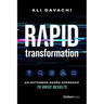 Rapid Transformation: An Outcomes-Based Approach to Drive Results