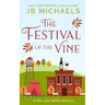 Festival of the Vine: A Mac and Millie Mystery
