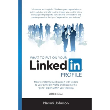 What to Put on Your LinkedIn Profile 2018 Edition