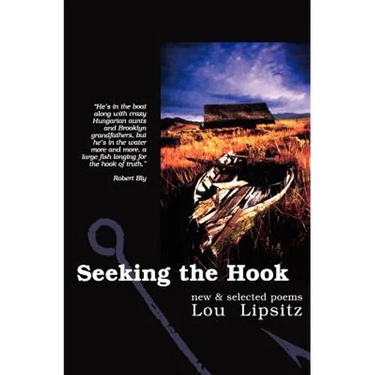 Seeking the Hook: New & Selected Poems