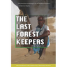The Last Forest Keepers: How Jharkhand's Tribes Hold the Key to Humanity's Survival
