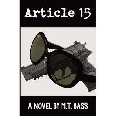 Article 15: A Griffith Crowe Novel