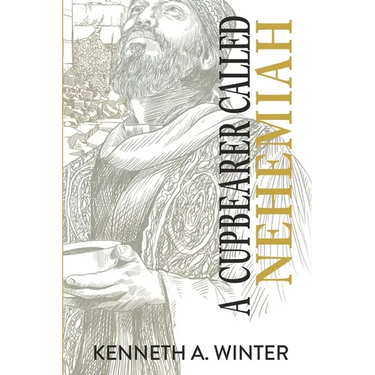 A Cupbearer Called Nehemiah