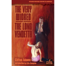 The Very Wicked / The Long Vendetta