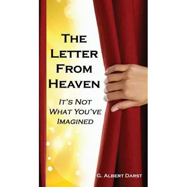 The Letter from Heaven: It's Not What You've Imagined