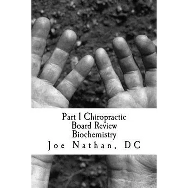 Part 1 Chiropractic Board Review: Biochemistry